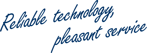 確かな技術で心地よいサービスを